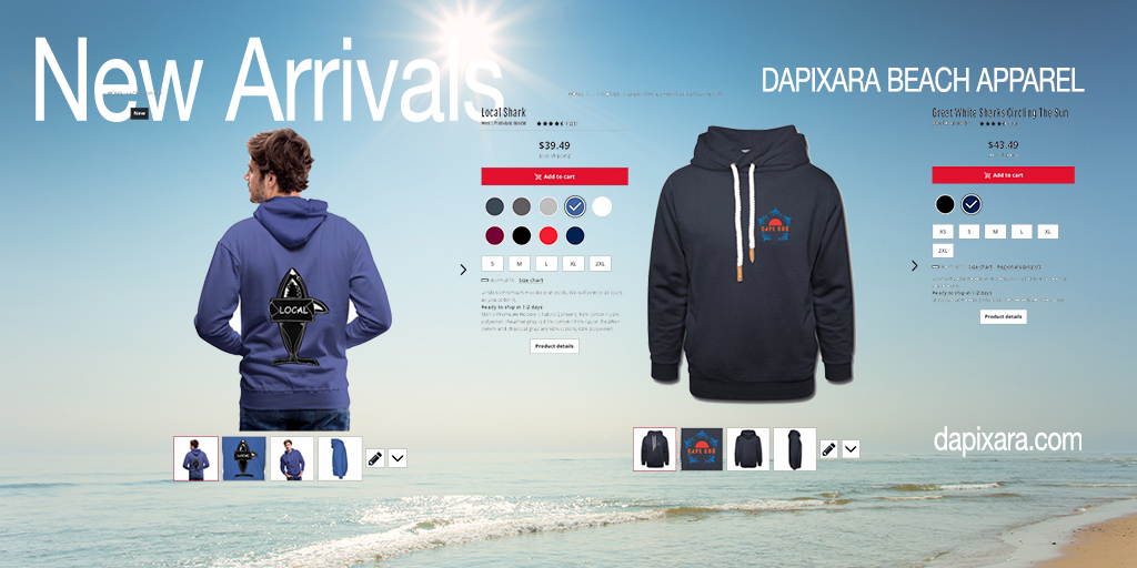 New Arrivals!!. DAPIXARA beachwear, hoodies, Men's apparel, Women's shirts.  Shop DAPIXARA beach apparel.